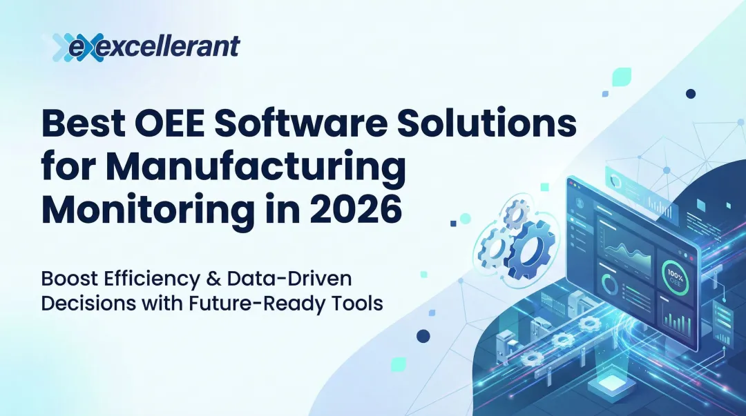 Cover image for Best OEE Software Solutions for Manufacturing Monitoring in 2026