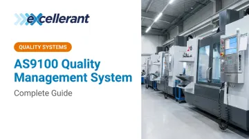 AS9100 Quality Management System: Complete Guide