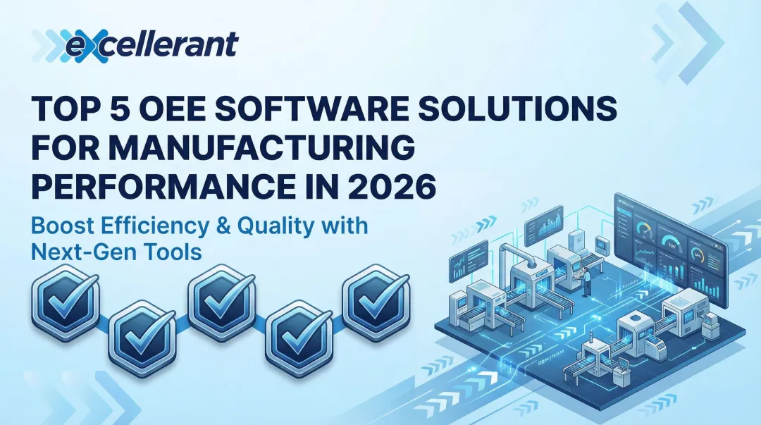 Cover image for Top 5 OEE Software Solutions for Manufacturing Performance in 2026