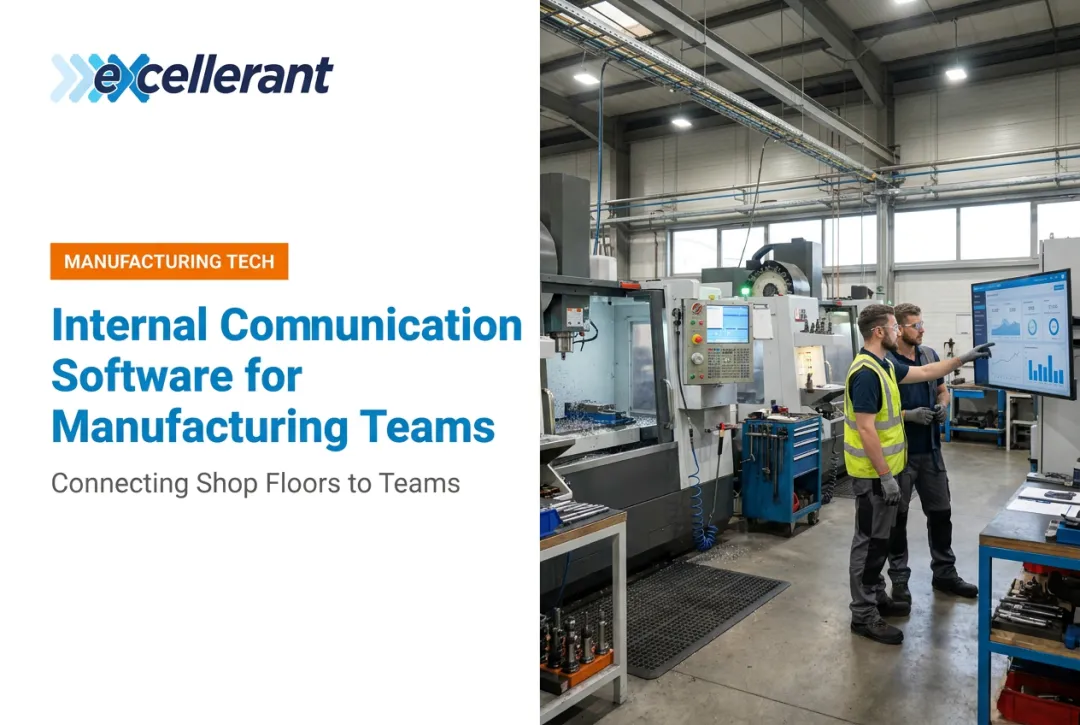 Internal Communication Software for Manufacturing Teams