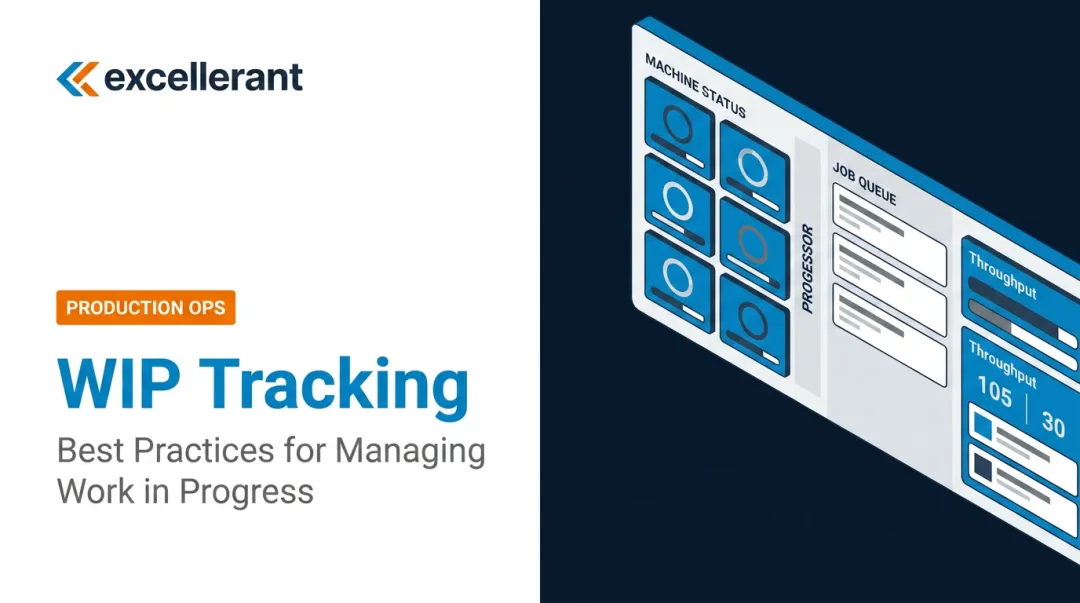 WIP Tracking: Best Practices for Managing Work in Progress