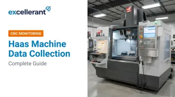 Haas Machine Data Collection: Complete Guide