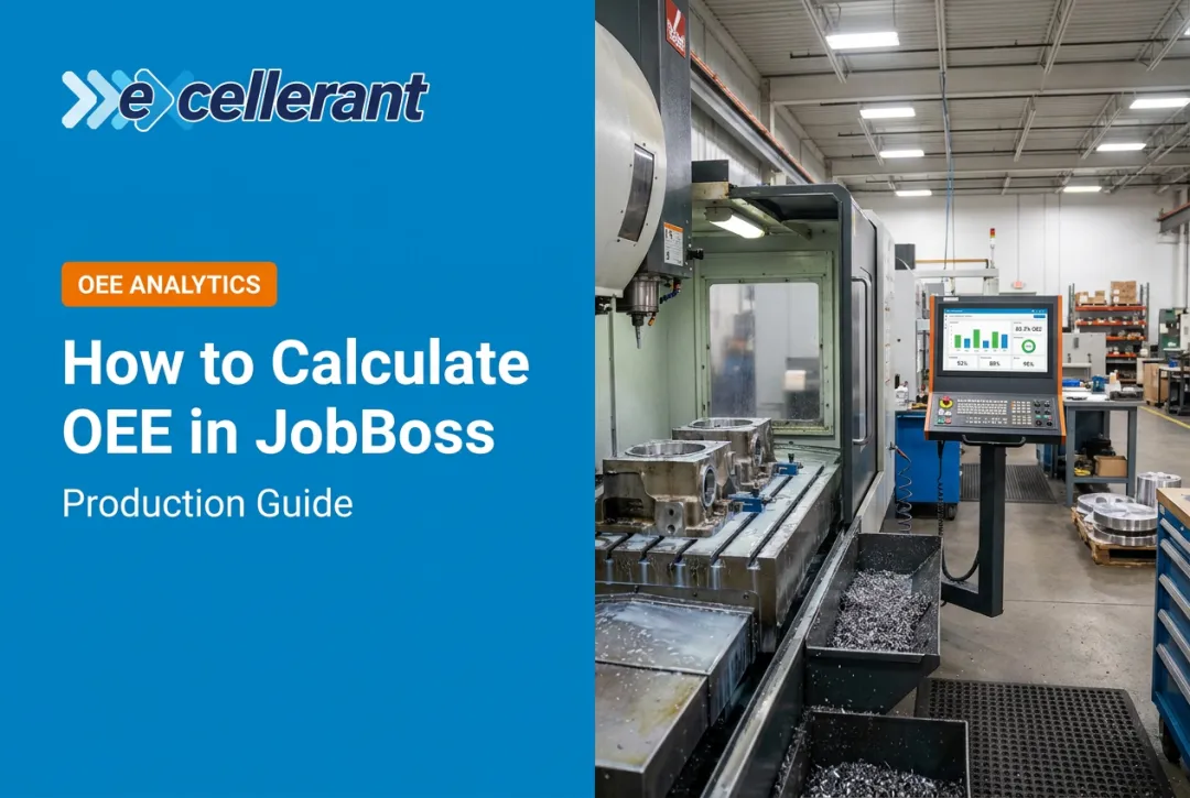 How to Calculate OEE in JobBoss: Production Guide