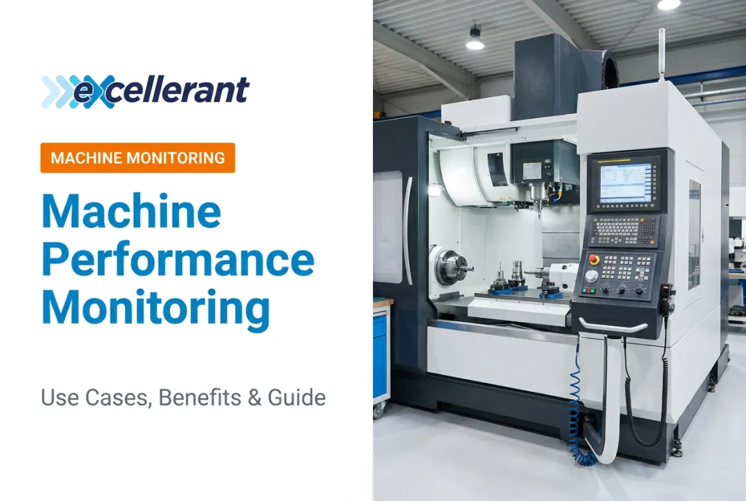 Machine Performance Monitoring: Use Cases, Benefits & Guide