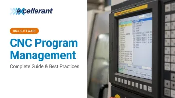 CNC Program Management: Complete Guide &amp; Best Practices