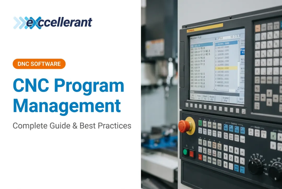 CNC Program Management: Complete Guide & Best Practices