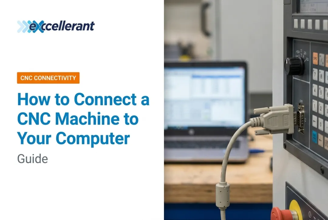How to Connect a CNC Machine to Your Computer: Guide