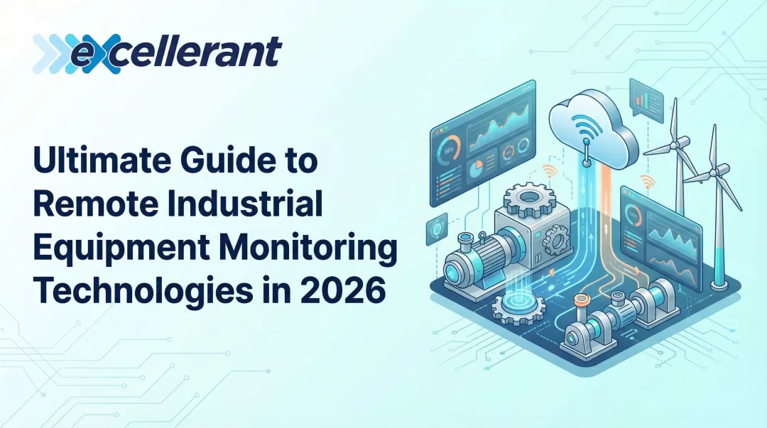 Cover image for Ultimate Guide to Remote Industrial Equipment Monitoring Technologies in 2026
