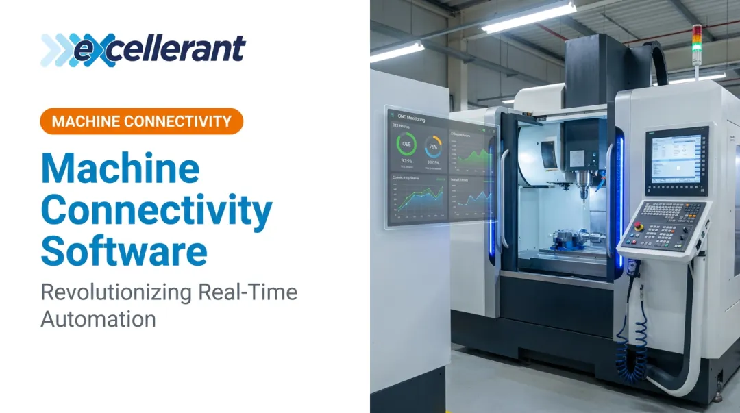 Machine Connectivity Software: Revolutionizing Real-Time Automation