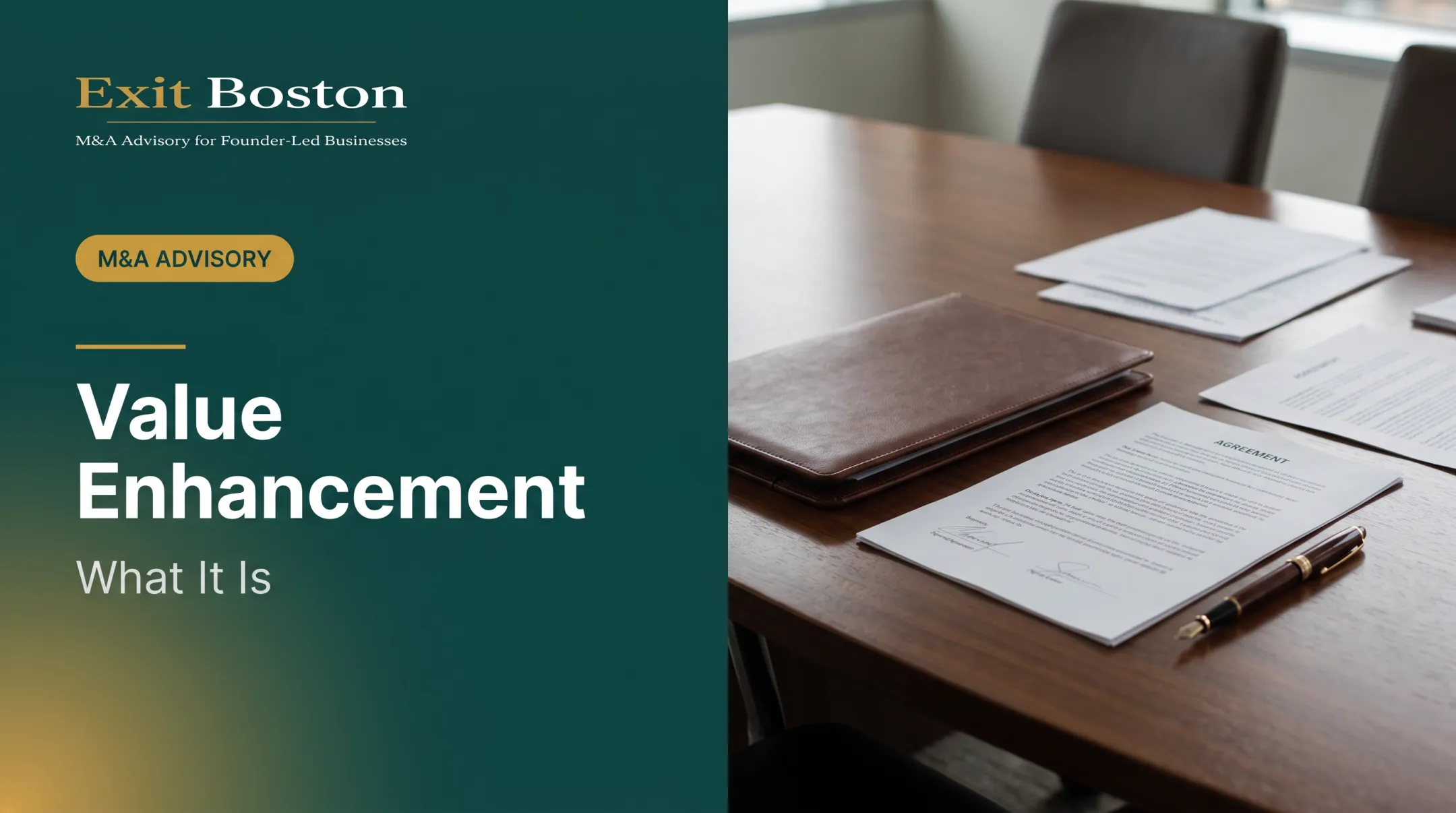 Value Enhancement: What It Is