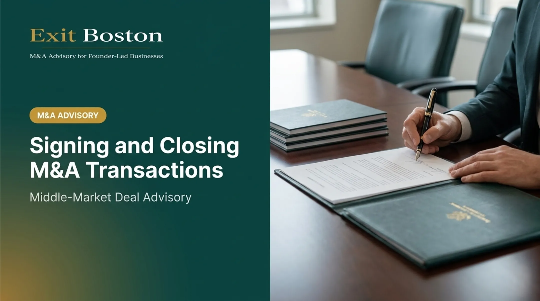 Signing and Closing M&A Transactions