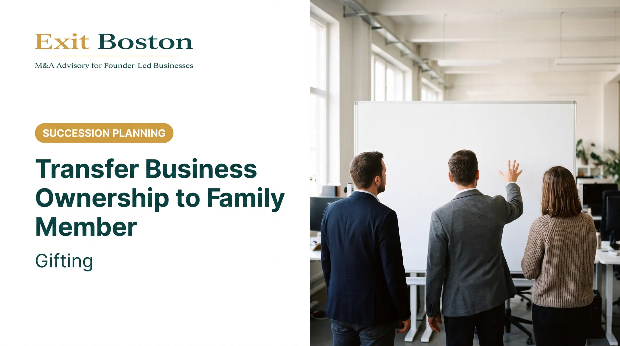 Transfer Business Ownership to Family Member: Gifting