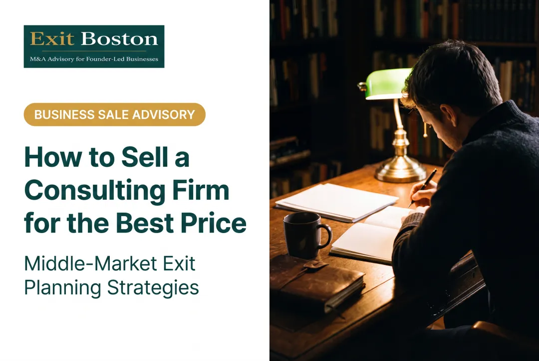 How to Sell a Consulting Firm for the Best Price