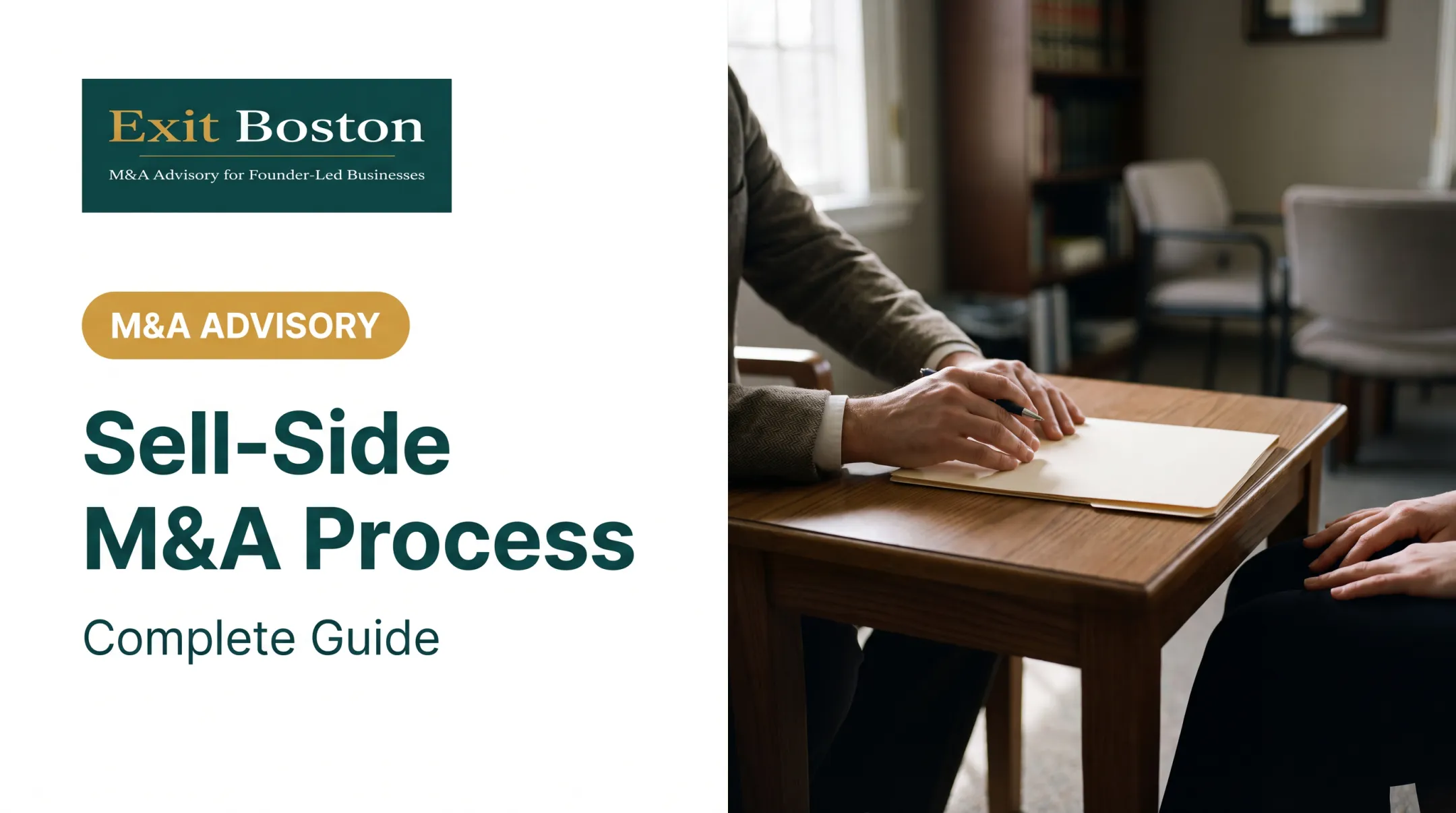 Sell-Side M&amp;A Process: Complete Guide