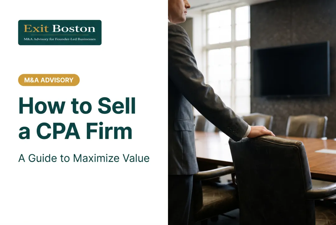 How to Sell a CPA Firm: A Guide to Maximize Value