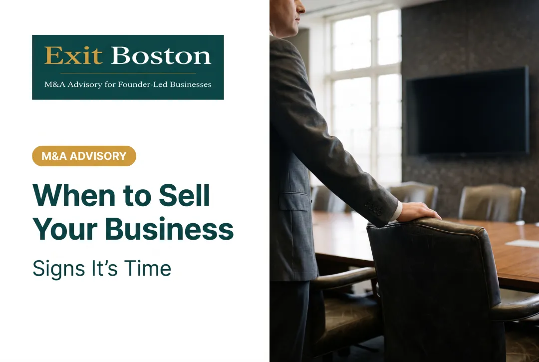 When to Sell Your Business: Signs It's Time
