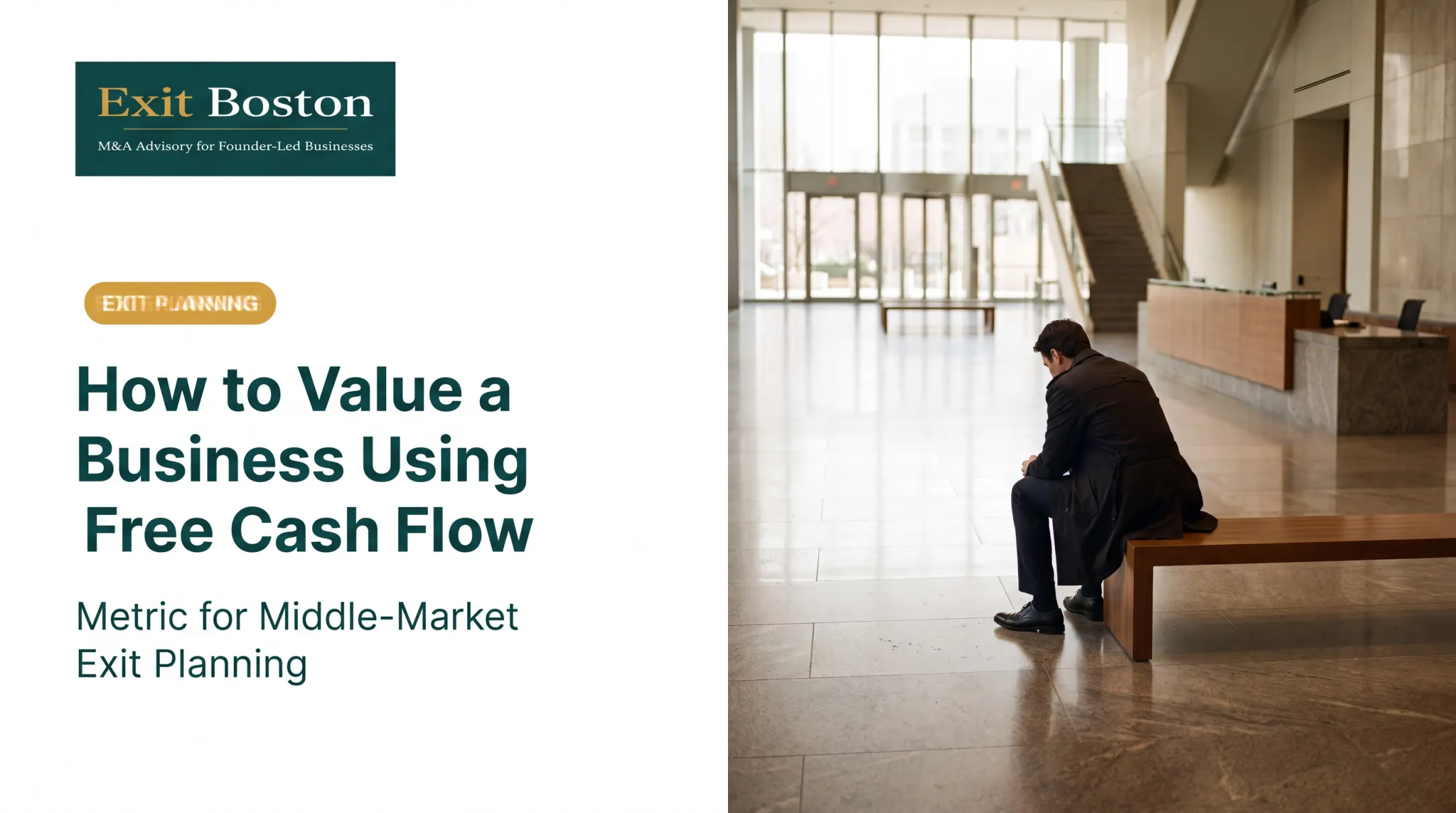 How to Value a Business Using Free Cash Flow