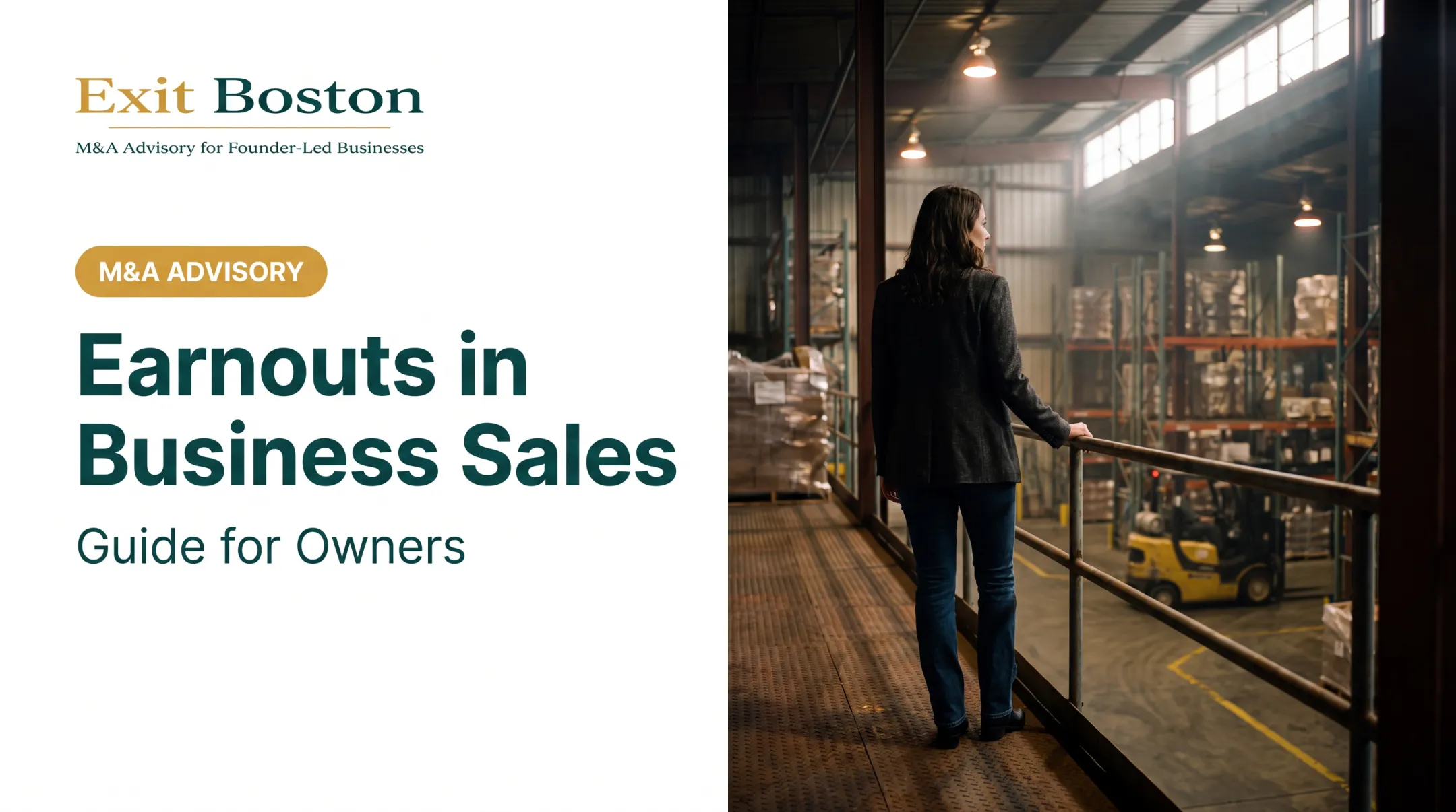Earnouts in Business Sales: Guide for Owners