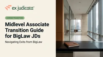 Midlevel Associate Transition Guide for BigLaw JDs