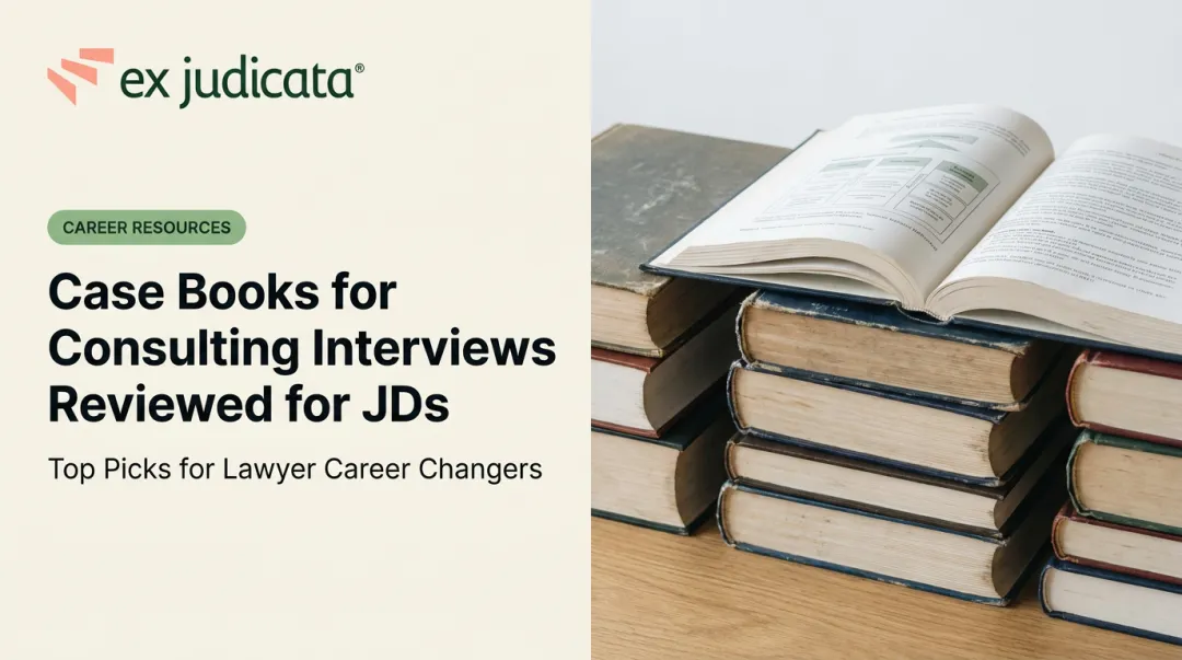 Case Books for Consulting Interviews Reviewed for JDs