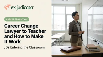 Career Change Lawyer to Teacher and How to Make It Work