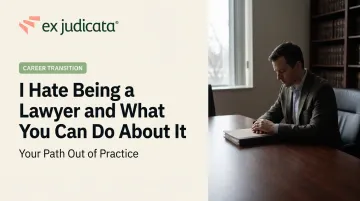 I Hate Being a Lawyer and What You Can Do About It