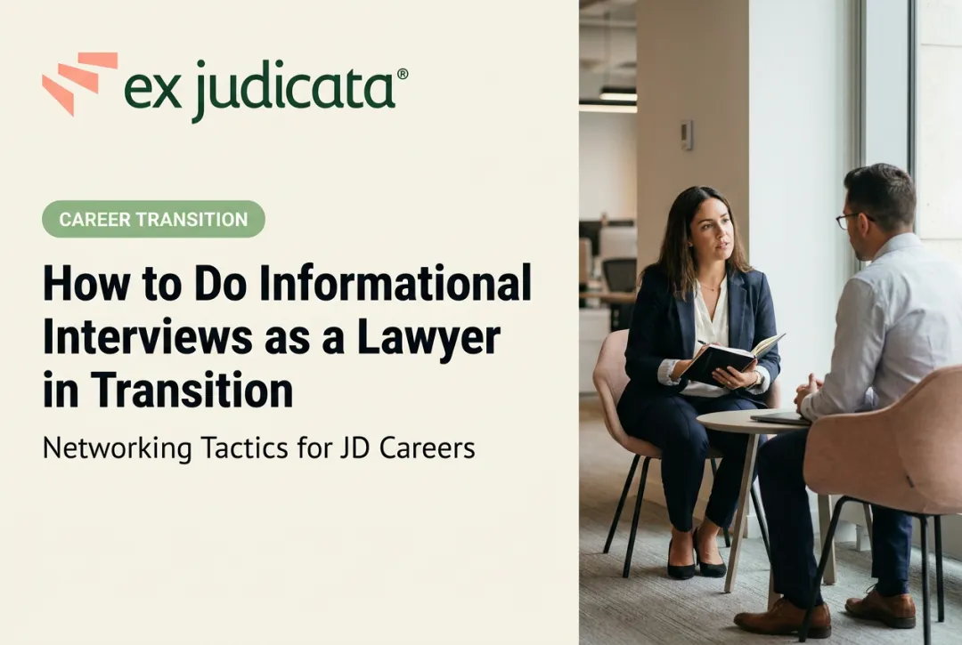 How to Do Informational Interviews as a Lawyer in Transition