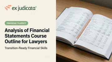 Analysis of Financial Statements Course Outline for Lawyers