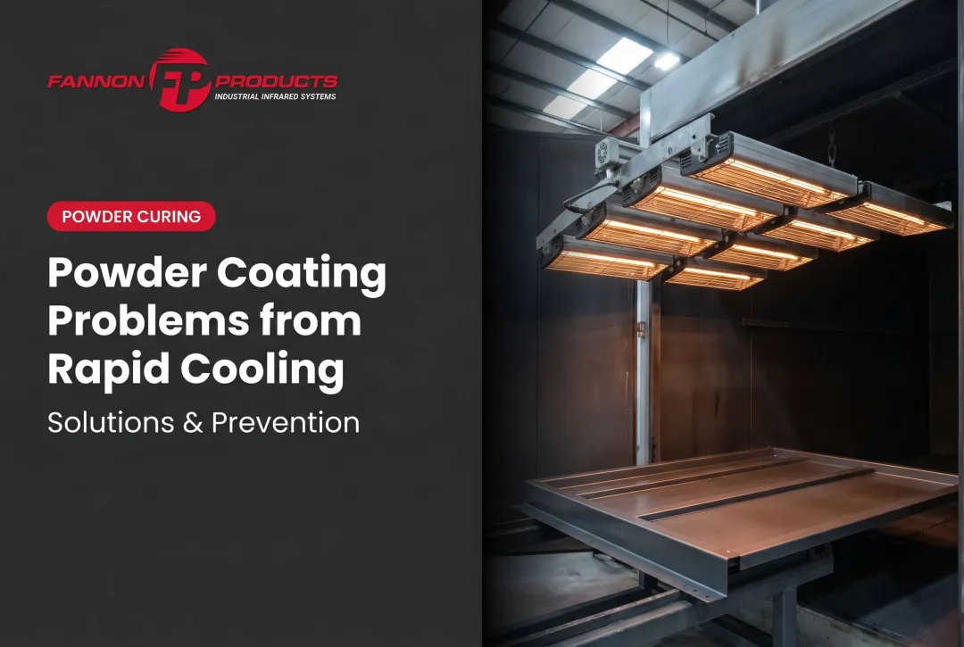Powder Coating Problems from Rapid Cooling — Solutions & Prevention