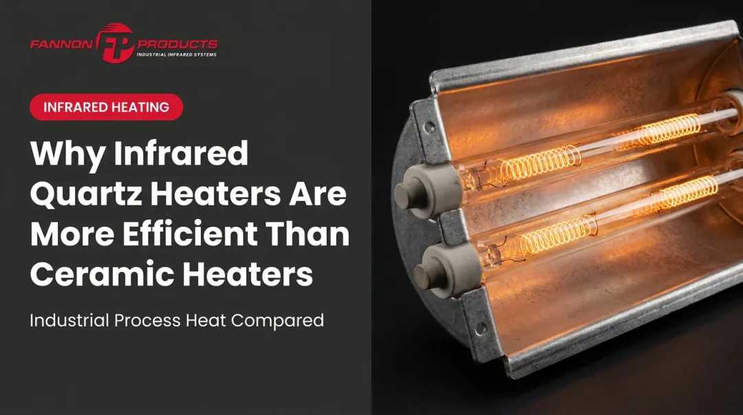 Why Infrared Quartz Heaters Are More Efficient Than Ceramic Heaters