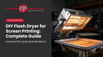 DIY Flash Dryer for Screen Printing: Complete Guide