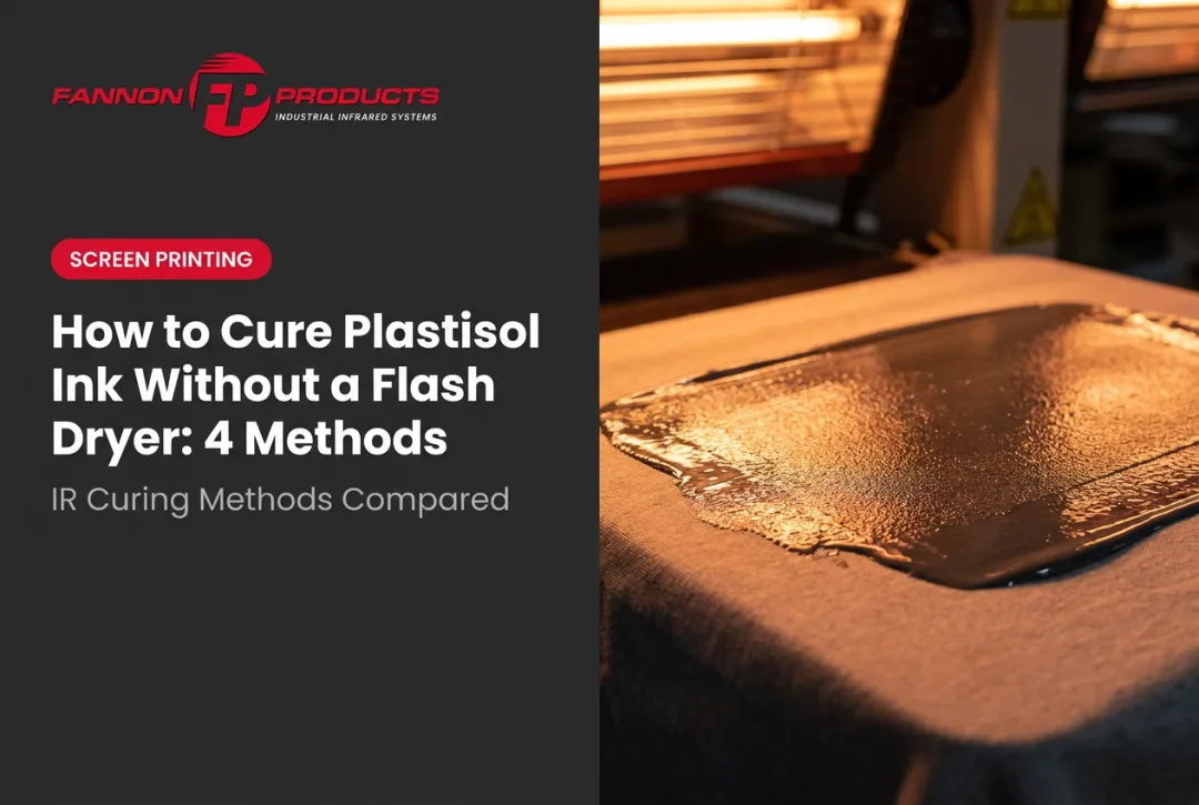 How to Cure Plastisol Ink Without a Flash Dryer: 4 Methods