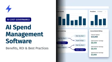AI Spend Management Software: Benefits, ROI &amp; Best Practices