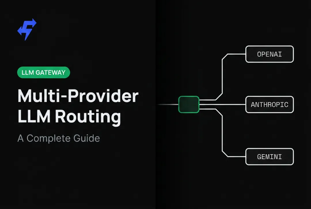 Multi-Provider LLM Routing: A Complete Guide