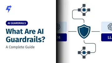 What Are AI Guardrails? A Complete Guide