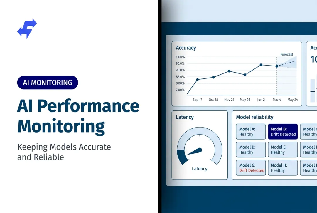 AI Performance Monitoring: Keeping Models Accurate and Reliable