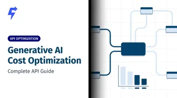 Generative AI Cost Optimization: Complete API Guide