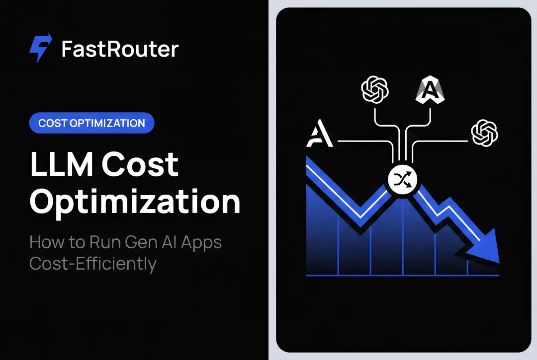 LLM Cost Optimization: How to Run Gen AI Apps Cost-Efficiently