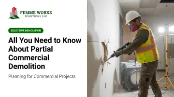 All You Need to Know About Partial Commercial Demolition