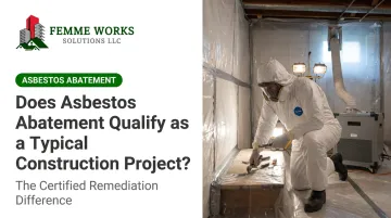 Does Asbestos Abatement Qualify as a Typical Construction Project?