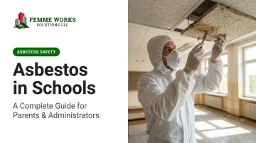 Asbestos in Schools: A Complete Guide for Parents & Administrators