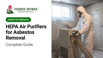 HEPA Air Purifiers for Asbestos Removal: Complete Guide