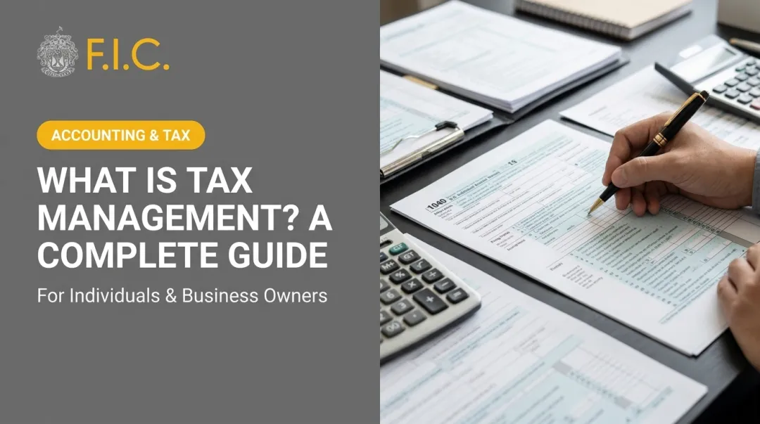 What Is Tax Management? A Complete Guide