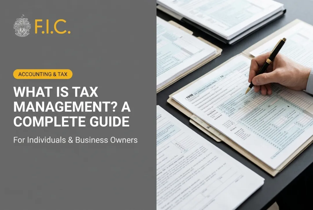 What Is Tax Management? A Complete Guide