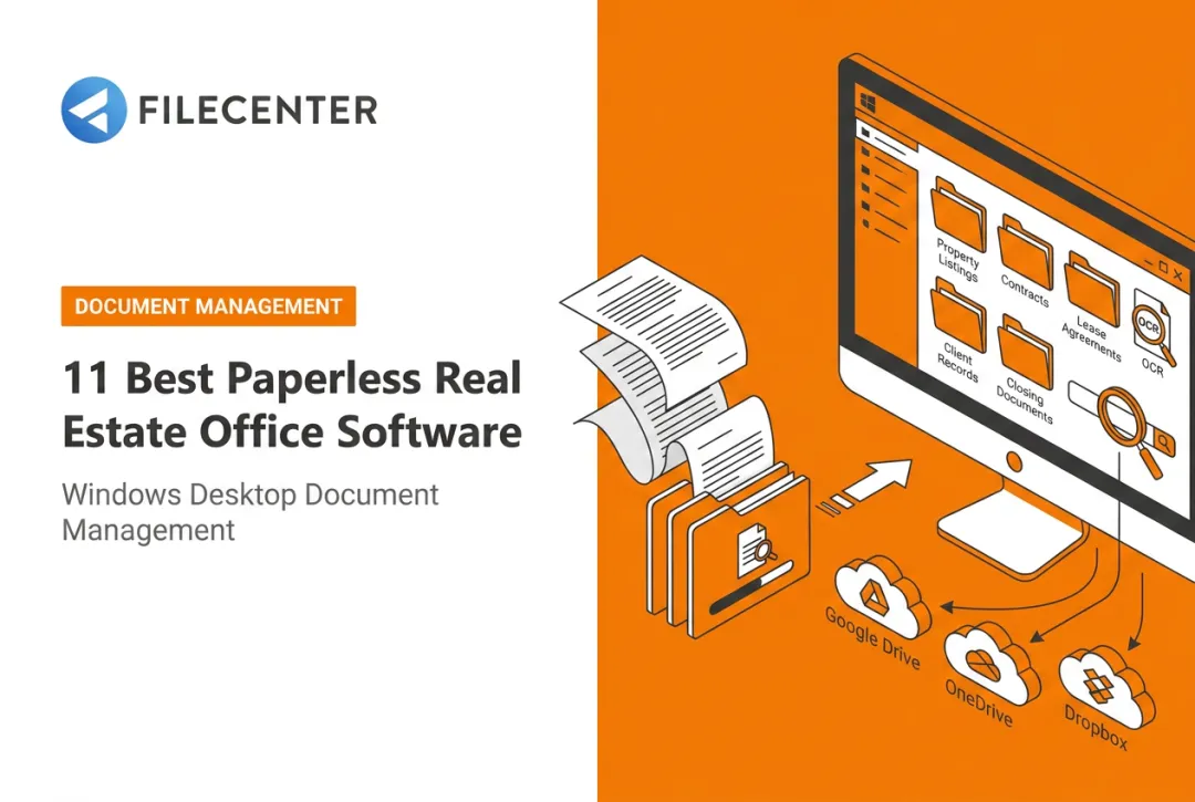 11 Best Paperless Real Estate Office Software