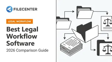 Best Legal Workflow Software: 2026 Comparison Guide