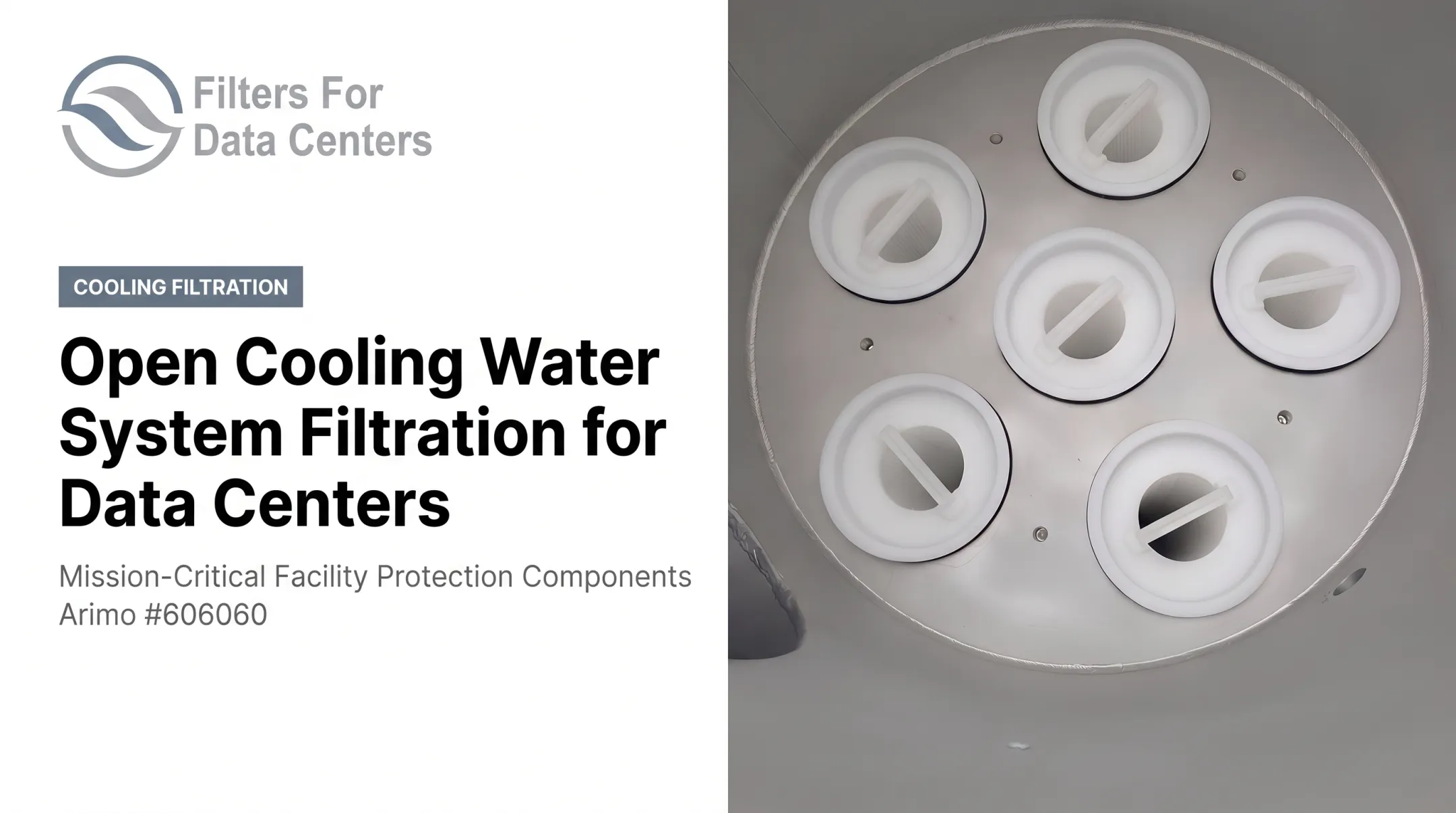 Open Cooling Water System Filtration for Data Centers
