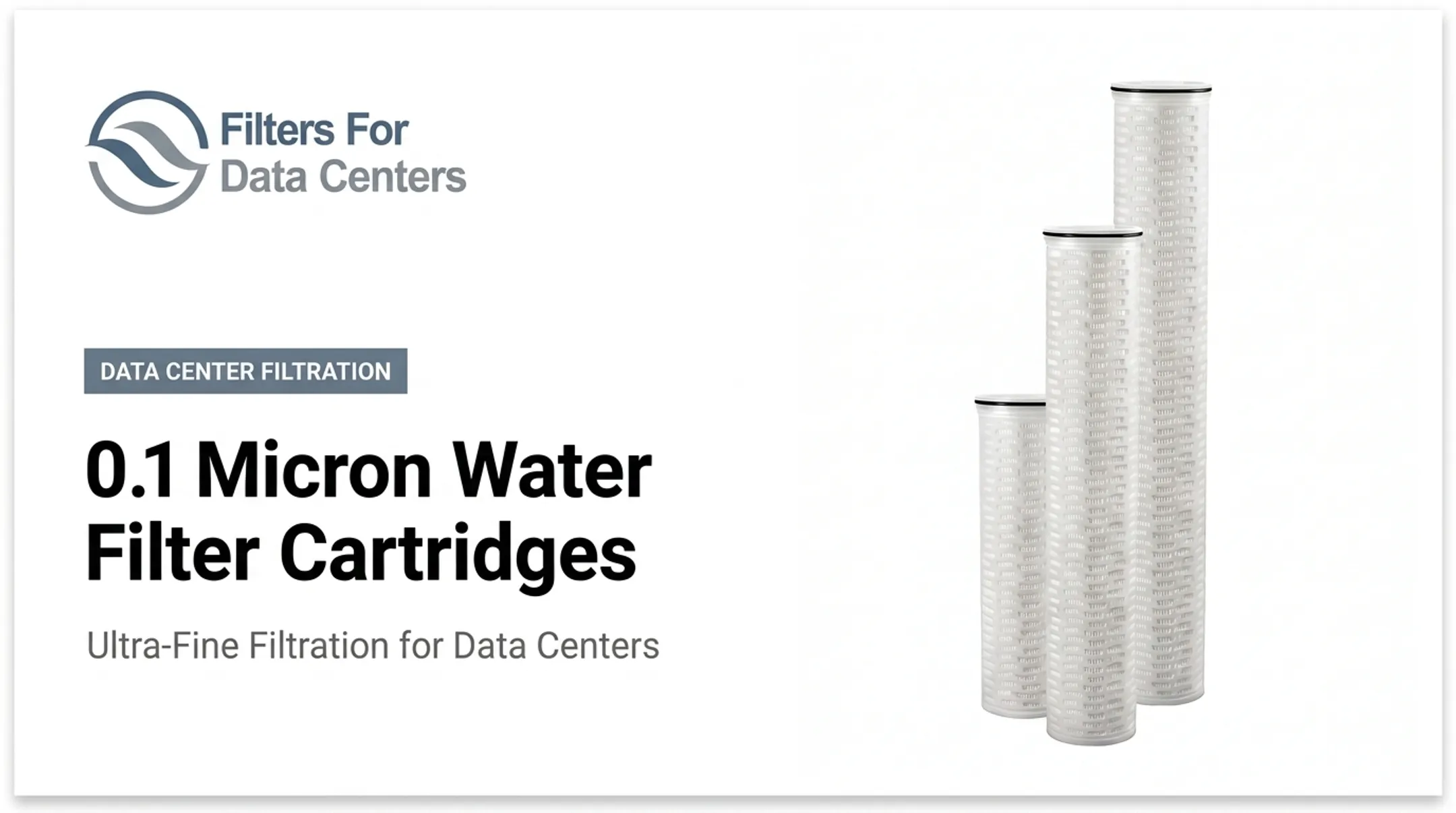 0.1 Micron Water Filter Cartridges: Ultra-Fine Filtration for Data Centers