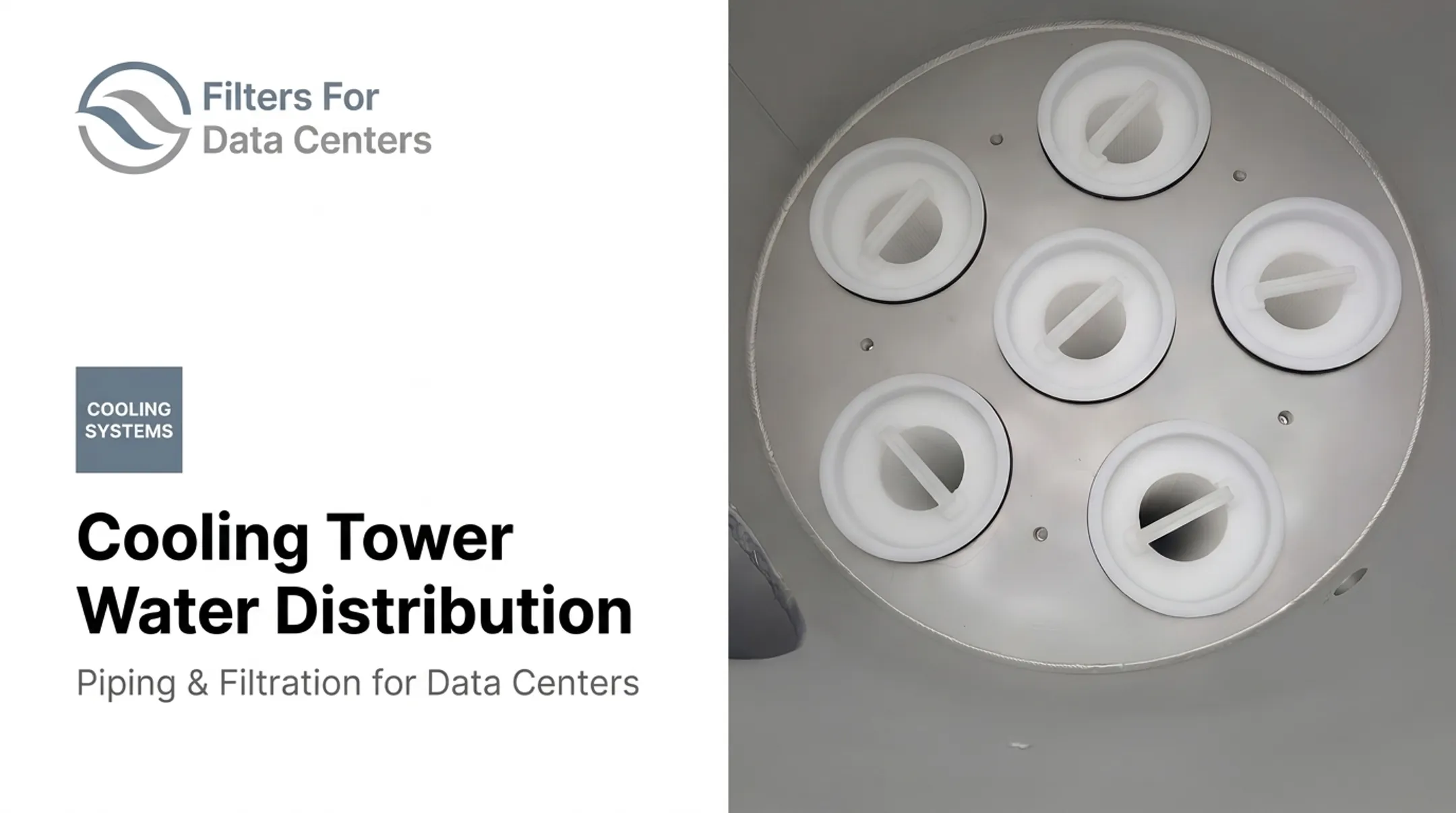 Cooling Tower Water Distribution: Piping &amp; Filtration for Data Centers