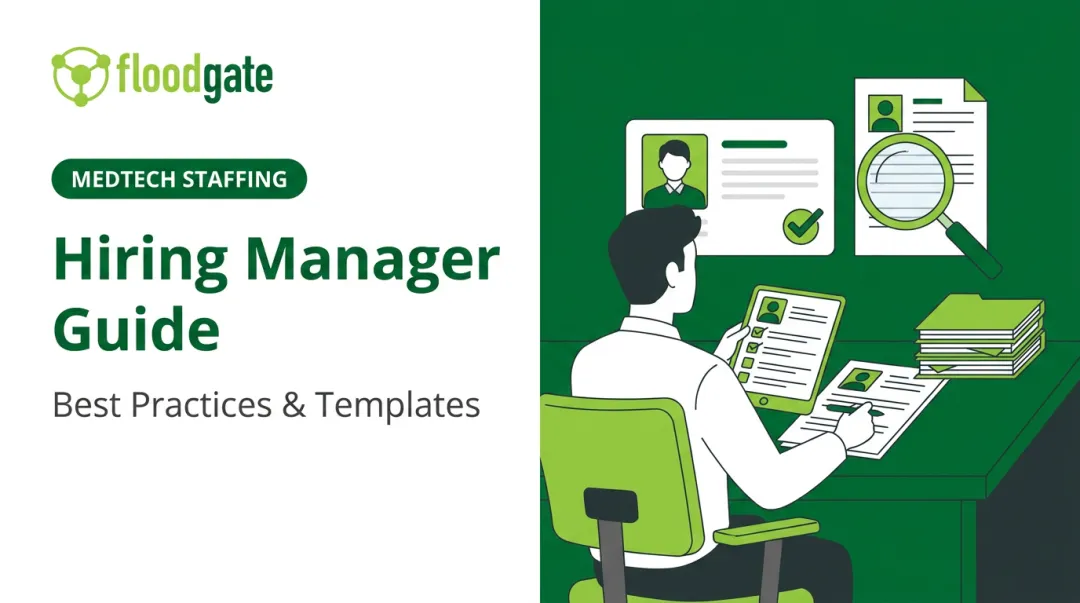 Hiring Manager Guide: Best Practices & Templates